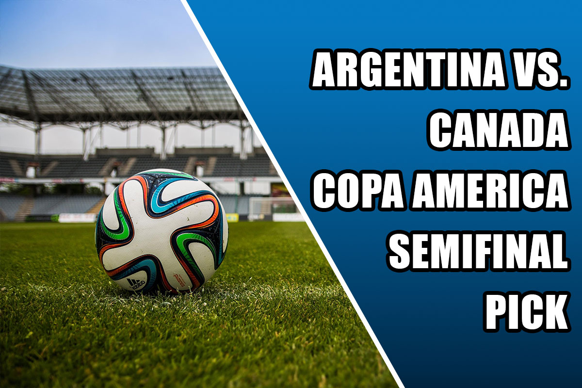 Argentina vs. Canada Pick Best Bets for Copa America Semifinal DNyuz