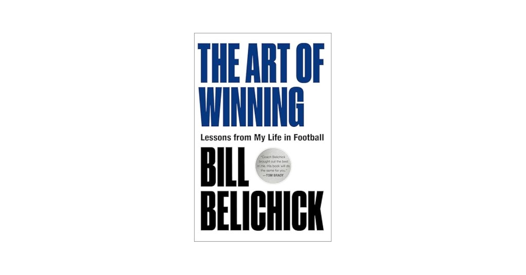 Bill Belichick's book. 