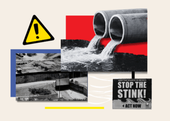 Mexican Sewage Is Flowing Into US