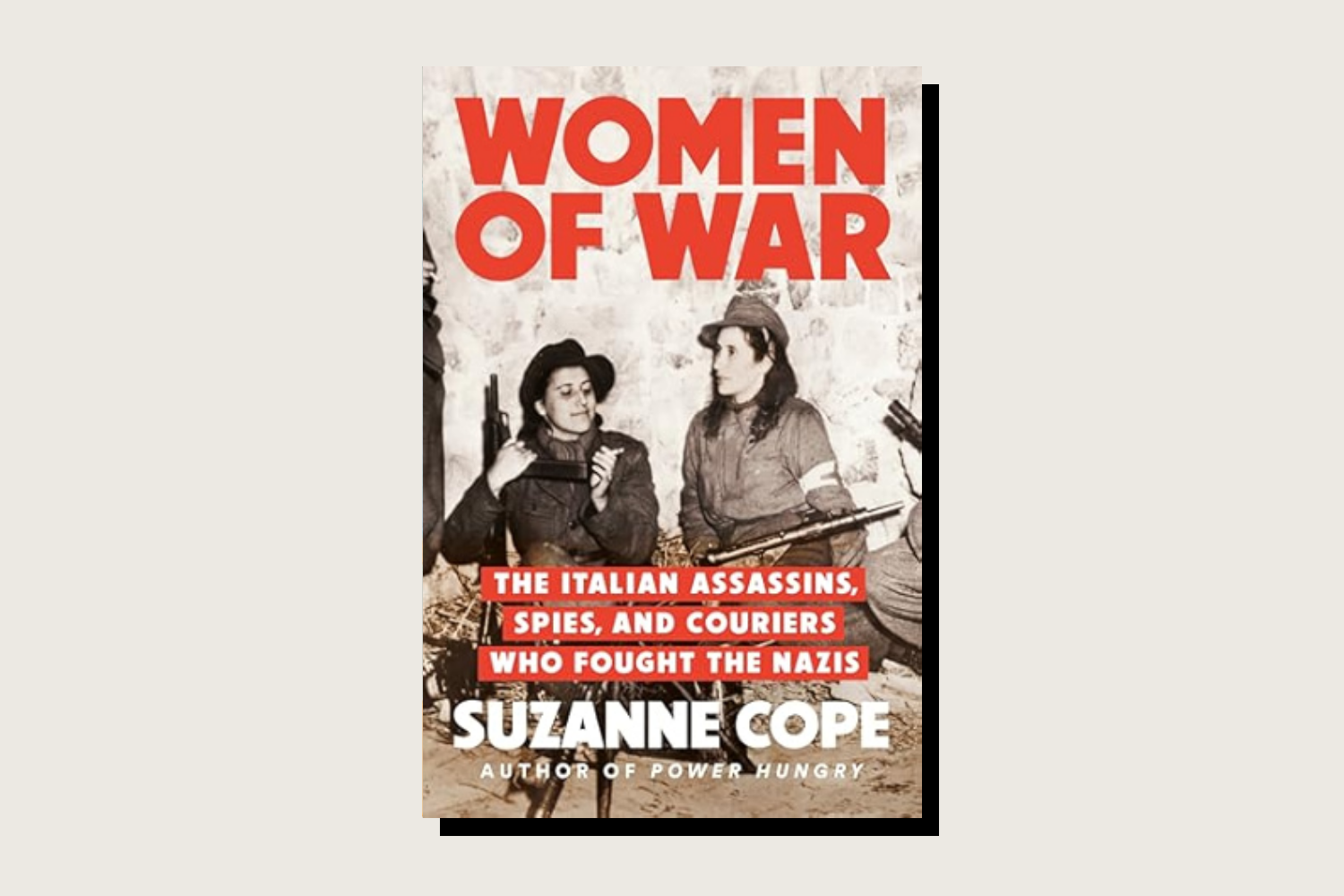 The book cover of Women of War by Suzanne Cope