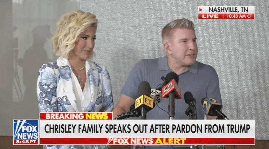 Todd Chrisley Says He Has No Remorse After Being Pardoned By Trump
