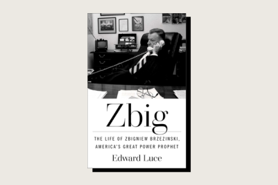 The book cover for Zbig: The Life of Zbigniew Brzezinski, America’s Great Power Prophet by Edward Luce