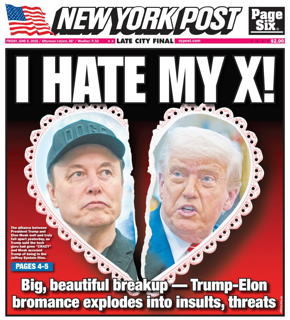 New York Post cover: illustration of a broken heart depicting Donald Trump and Elon Musk's falling out.