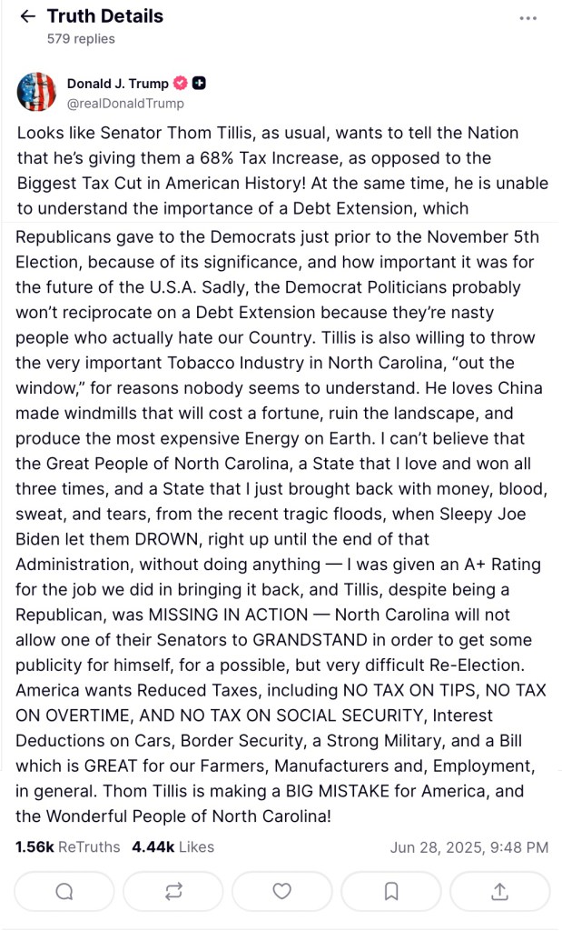 Screenshot of a Donald J. Trump Truth Social post criticizing Senator Thom Tillis.
