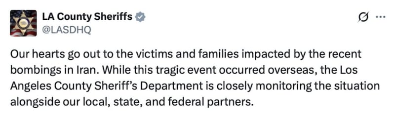 A post on the Los Angeles County Sheriff’s Department social media accounts—which was later deleted—expressed sympathy for the “victims” of the American bombing.
