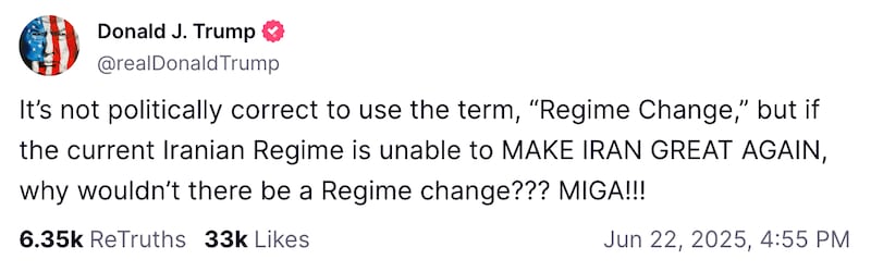 Trump wrote in a Truth Social post Sunday that a regime change in Iran might be necessary.