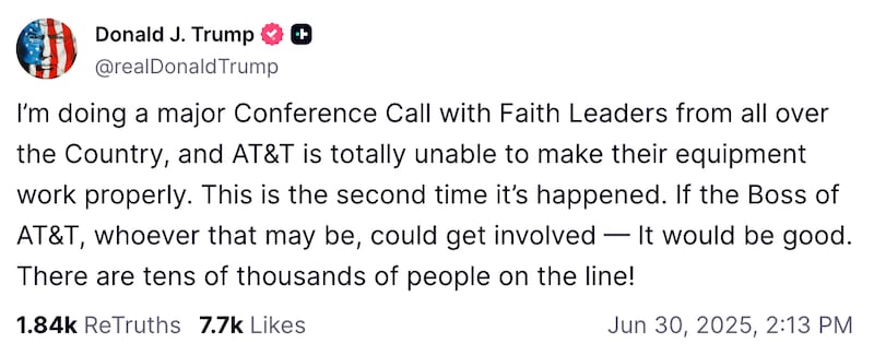 Trump took to Truth Social to call out the "Boss of AT&T" for this poor connection.
