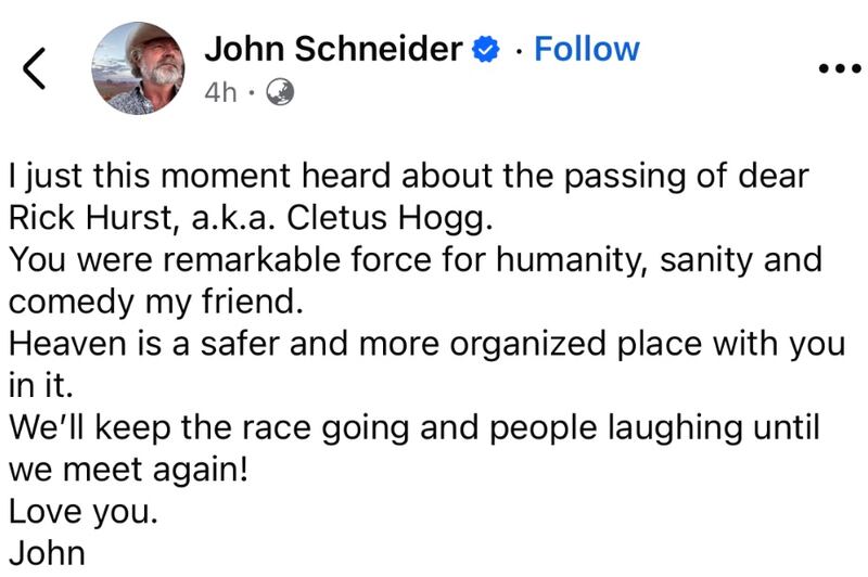 John Schneider pays tribute to his Dukes of Hazzard co-star on Facebook.