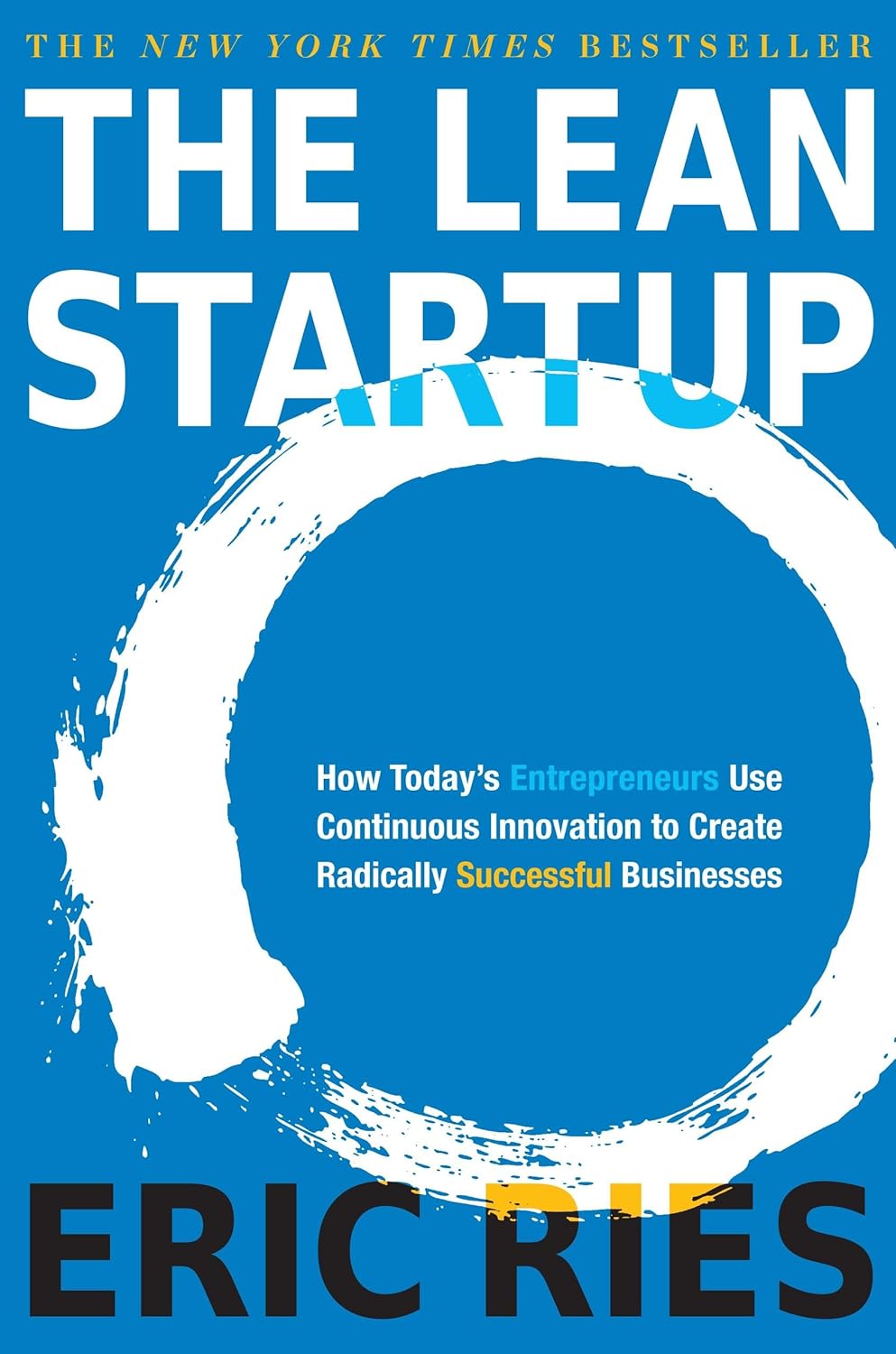 "The Lean Startup" by Eric Ries