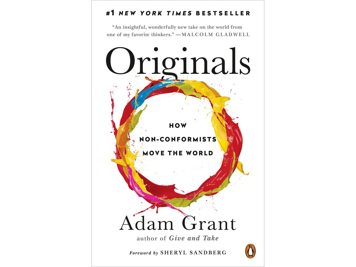 'Originals: How Non-Conformists Move the World' by Adam Grant