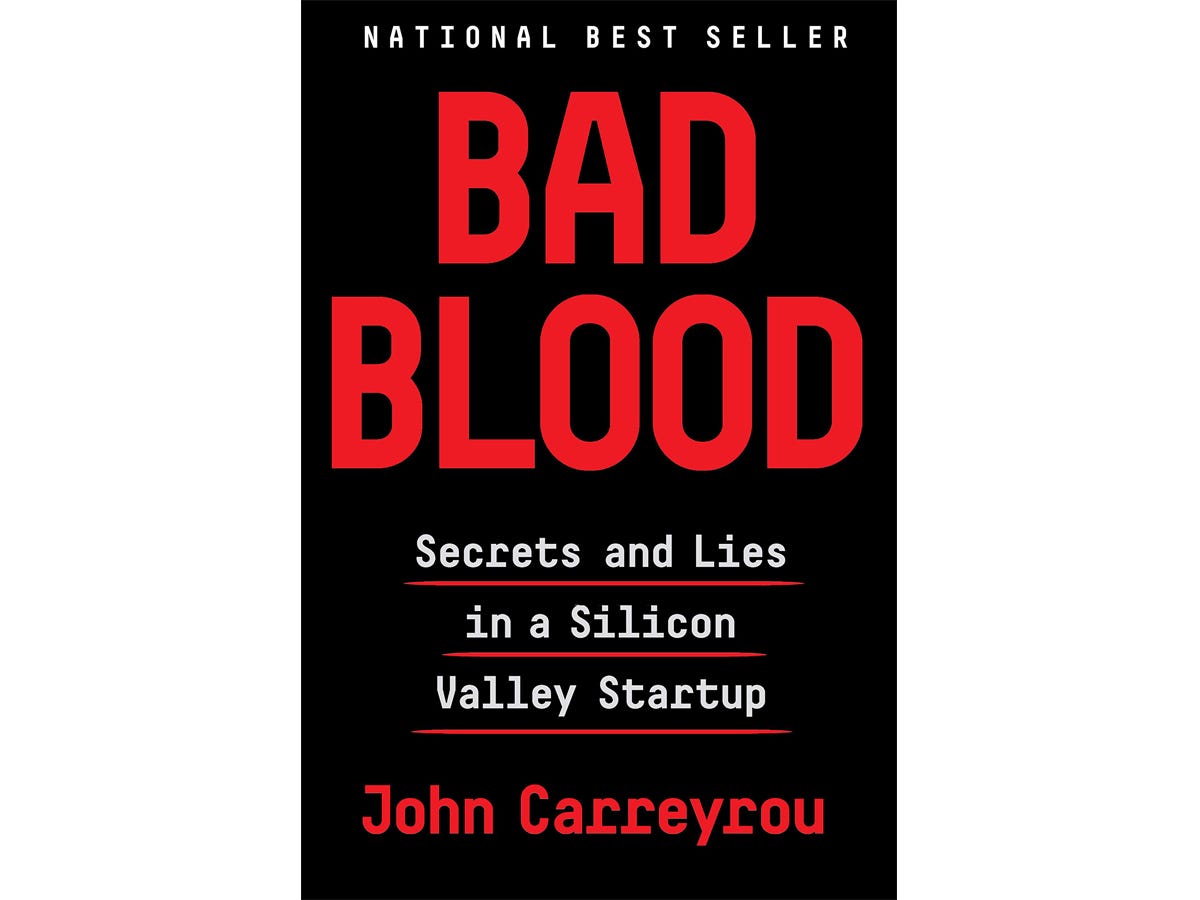 Bad Blood by John Carreyrou