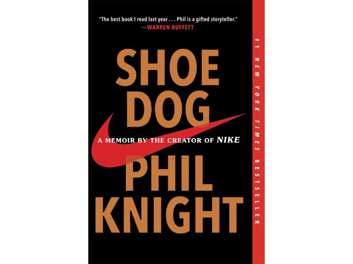 "Shoe Dog" by Phil Knight