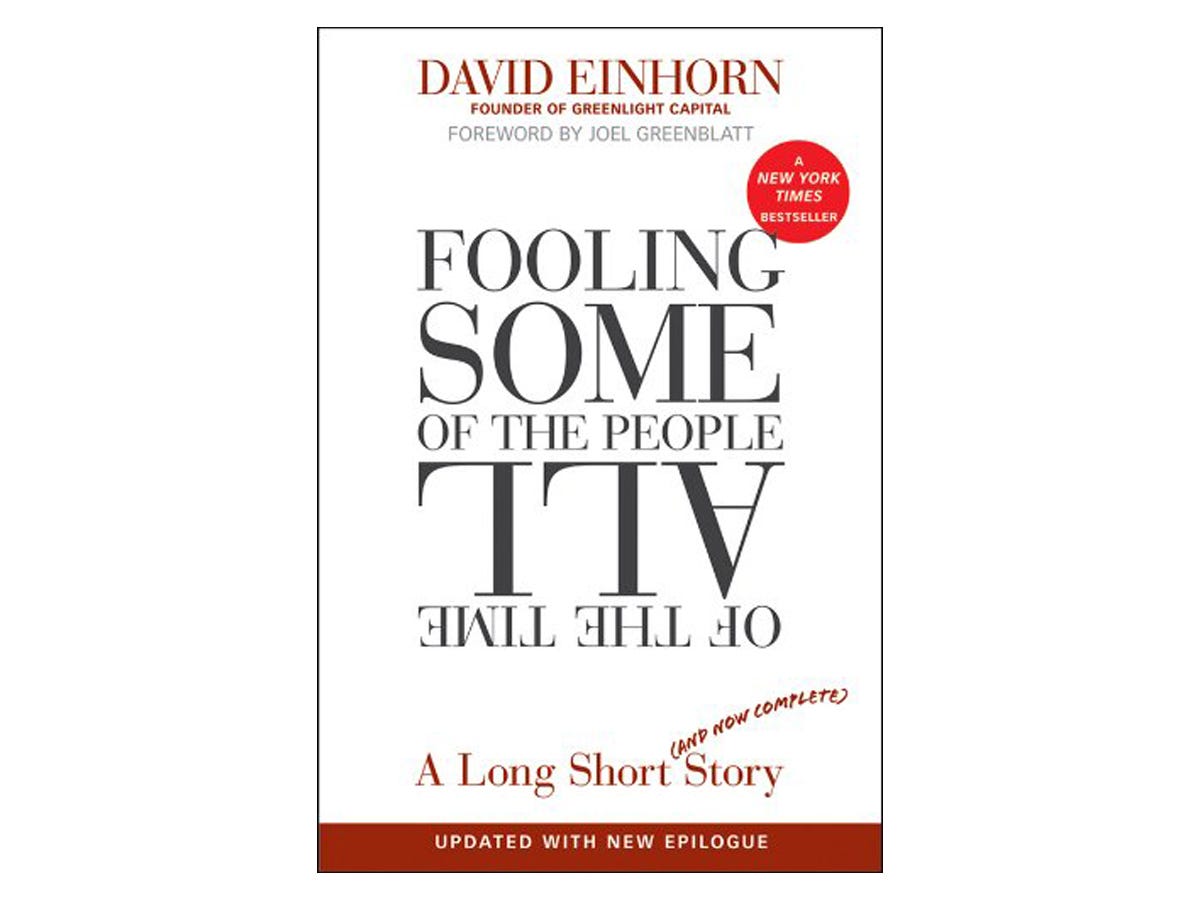 "Fooling Some of the People All of the Time," by David Einhorn