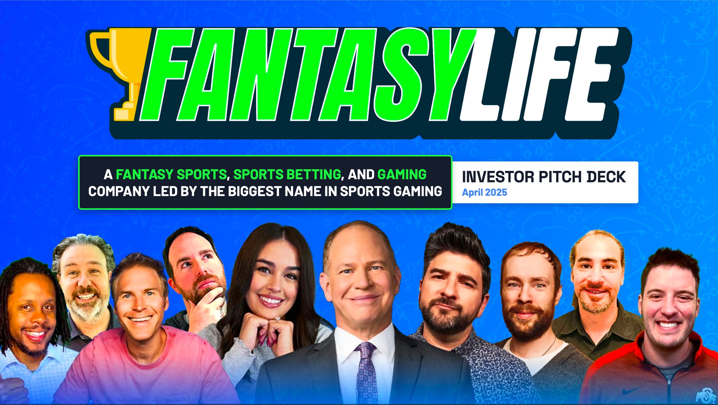 Fantasy Life is a fantasy sports, sports betting and gaming company, launched by Matthew Berry.