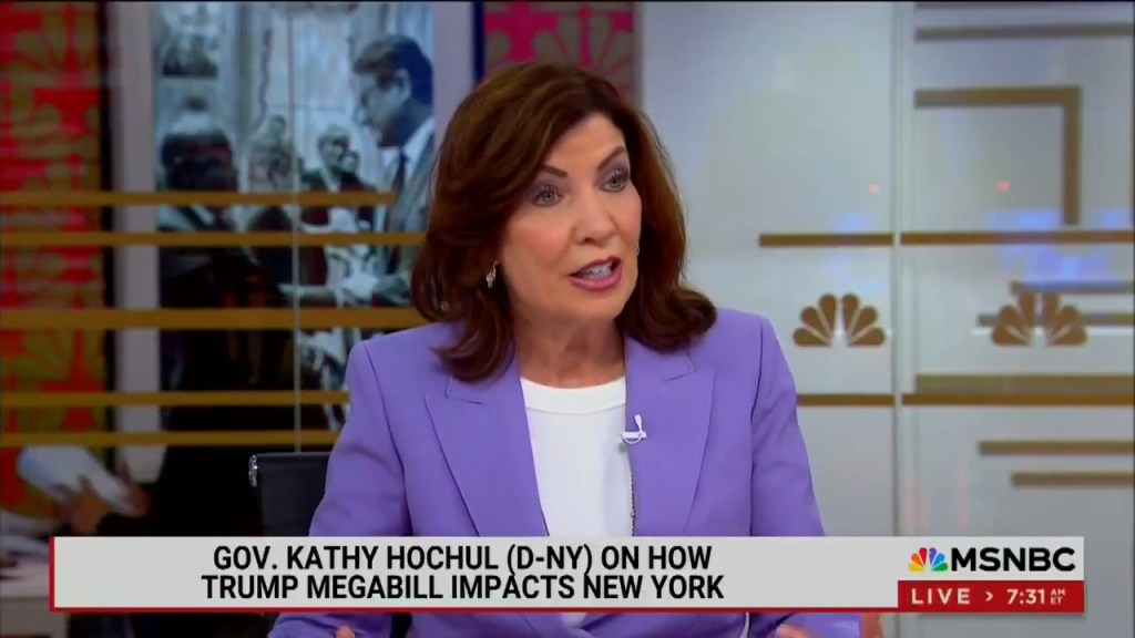 Gov. Kathy Hochul on MSNBC discussing the impact of the Trump megabill on New York.