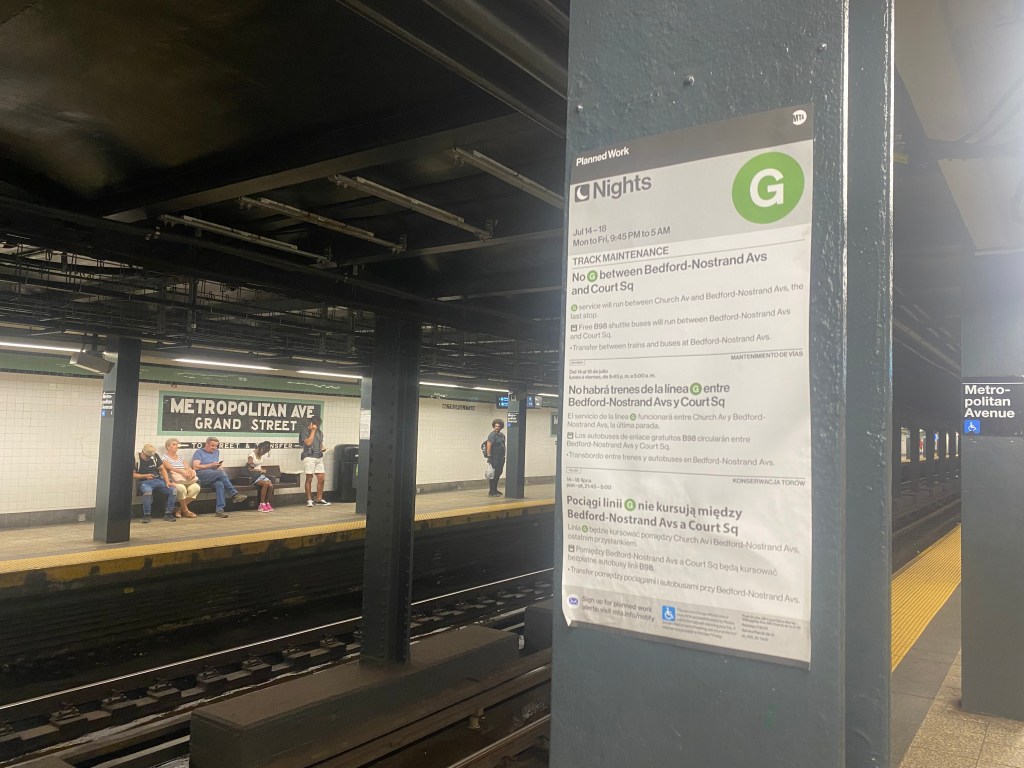 G train track maintenance notice at Metropolitan Avenue station.