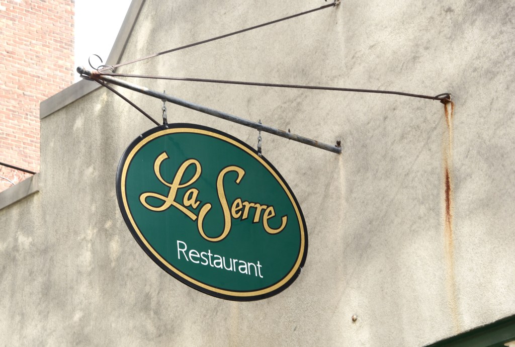 La Serre Restaurant sign.