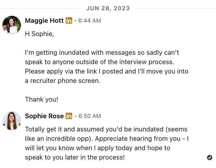 Maggie Hott, a team leader at OpenAI, responded to Sophie Rose's statement that she could not hop on a call but would tap her résumé through the first round. Sophie Rose responded and let her know she was applying that day.