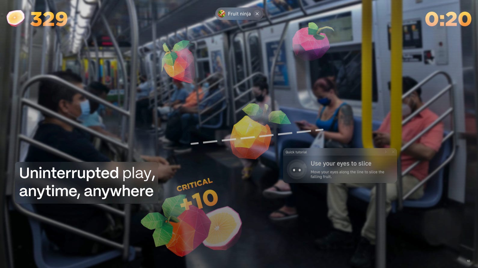 Uninterrupted play, anytime, anywhere