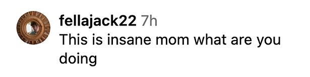 Jackson Wolf's comment on his mother Kelley Wolf's Instagram post.