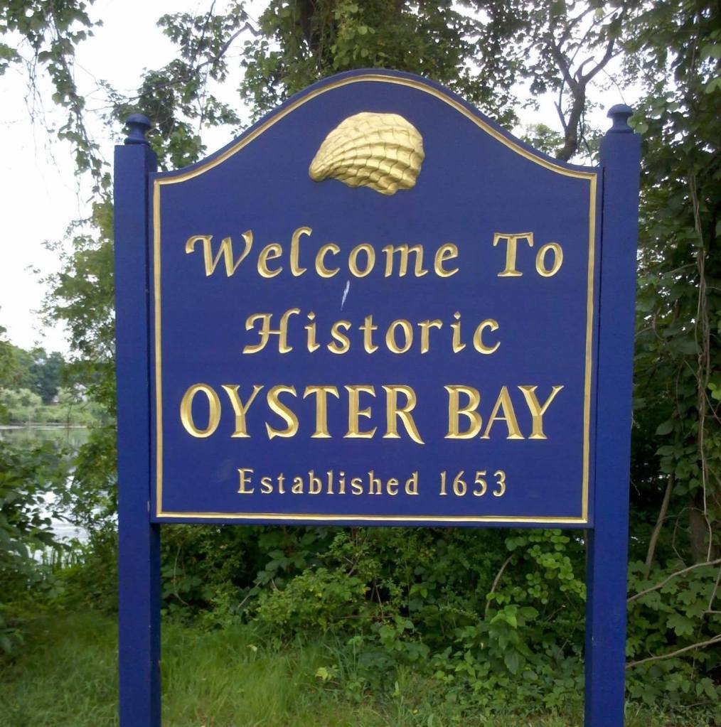 Welcome to Historic Oyster Bay, established 1653 sign.
