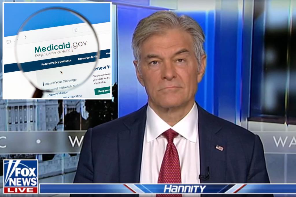 Dr. Oz touts $200B investment in Medicaid: ‘I’m trying to save this beautiful program’