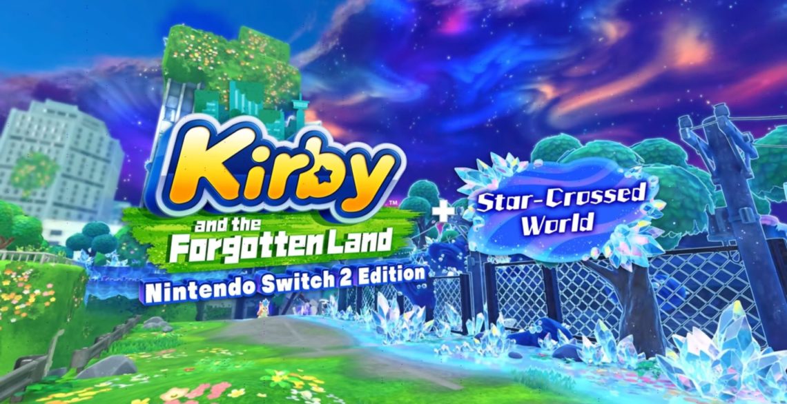 Kirby and the Forgotten Land Is Coming To Switch 2—With Brand New Content