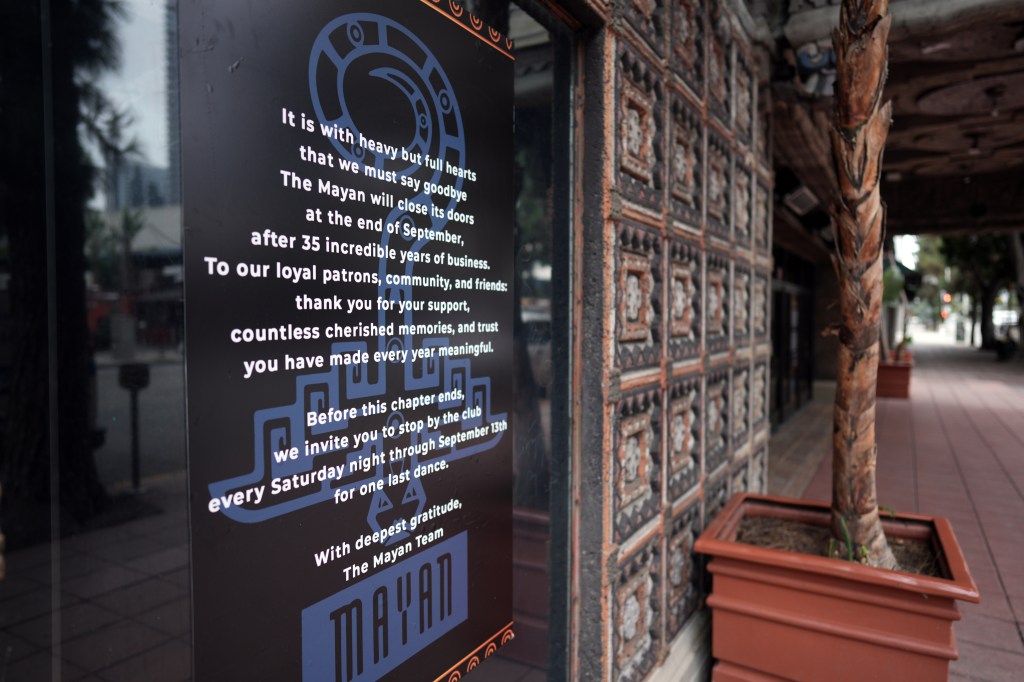 A message to customers outside of The Mayan.