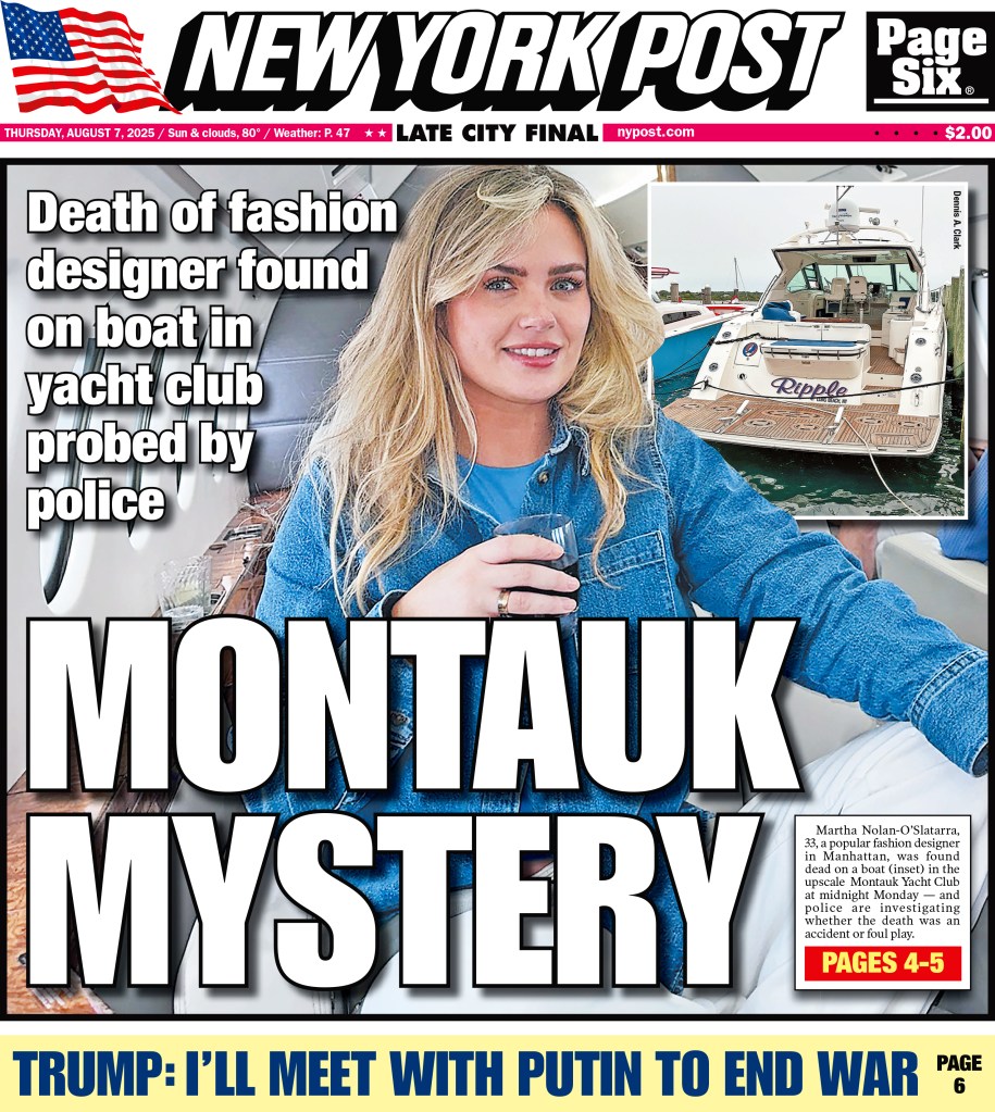 New York Post cover: Death of fashion designer found on boat in Montauk yacht club; police investigation.