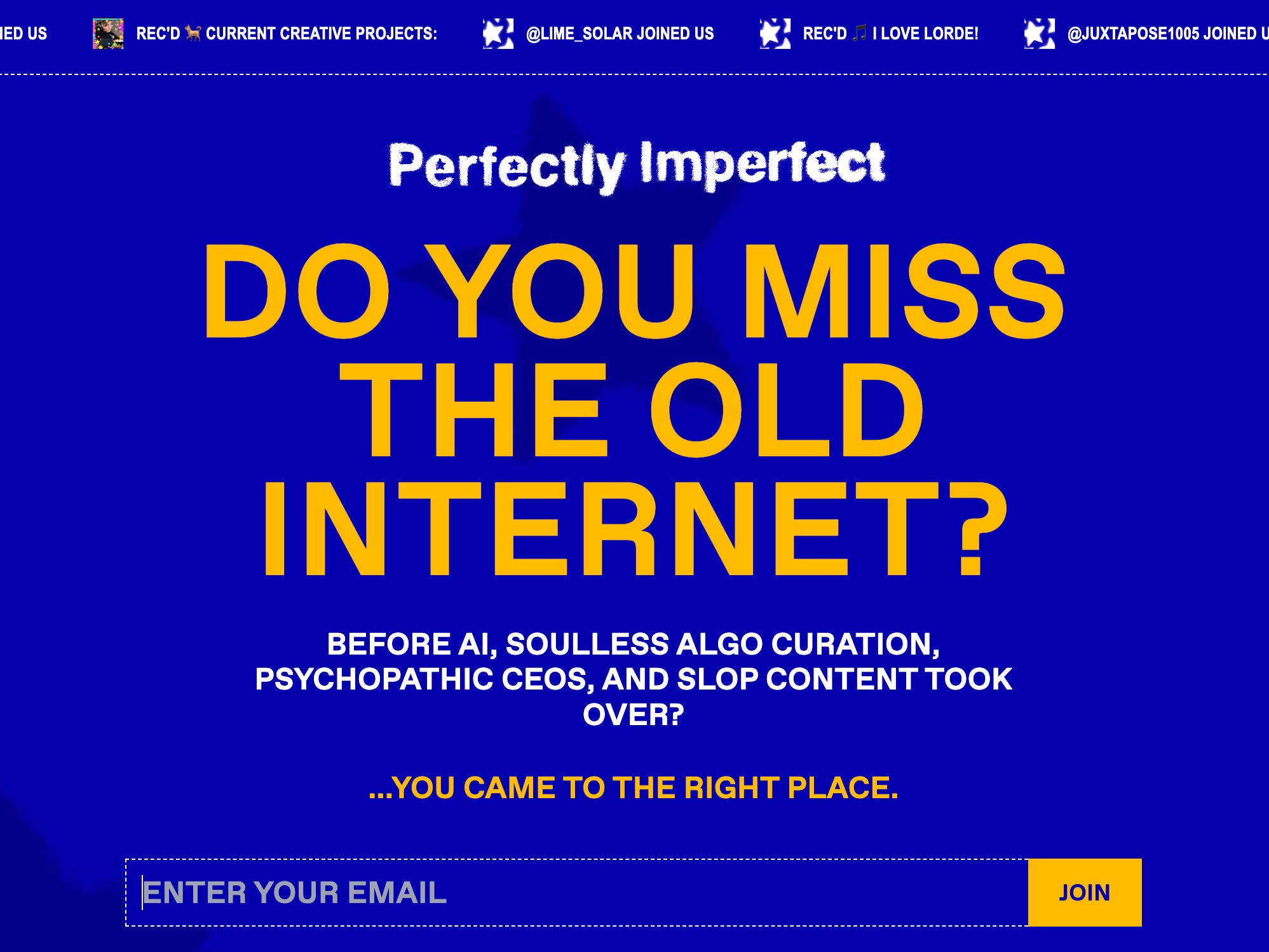 Screenshot of the PIFYI website that says: Do you miss the old internet? Before AI, soulless algo curation, psychopathic CEOs, and slop content took over?...You came to the right place.