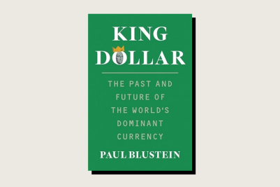 The book cover for King Dollar by Paul Blustein.