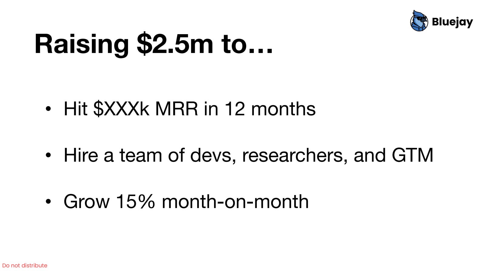 Raising $2.5m to...