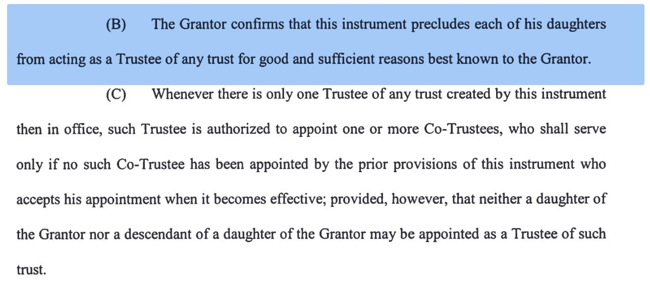 In this excerpt from page 19 of the Tony Bennett Family Trust Agreement, Bennett "precludes each of his daughters from acting as a Trustee of any trust for good and sufficient reasons" that are not described.
