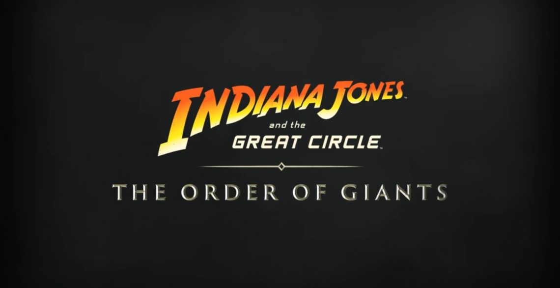 Indiana Jones and the Great Circle DLC Scales Difficulty Based on How Much You’ve Played