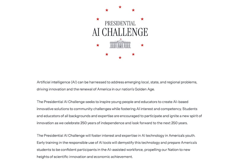 The Presidential AI Challenge is launched.