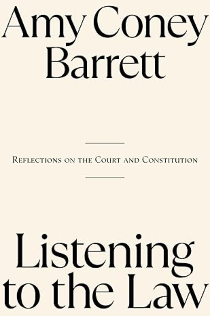 The Supreme Court Justice's new book, 'Listening to the Law,' was published on September 9.