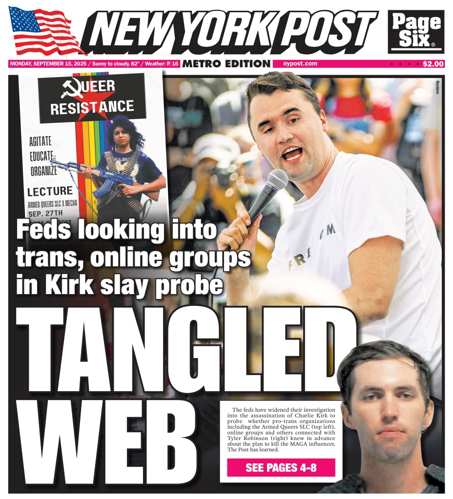 New York Post front page: Feds investigating trans, online groups in Kirk slay probe.