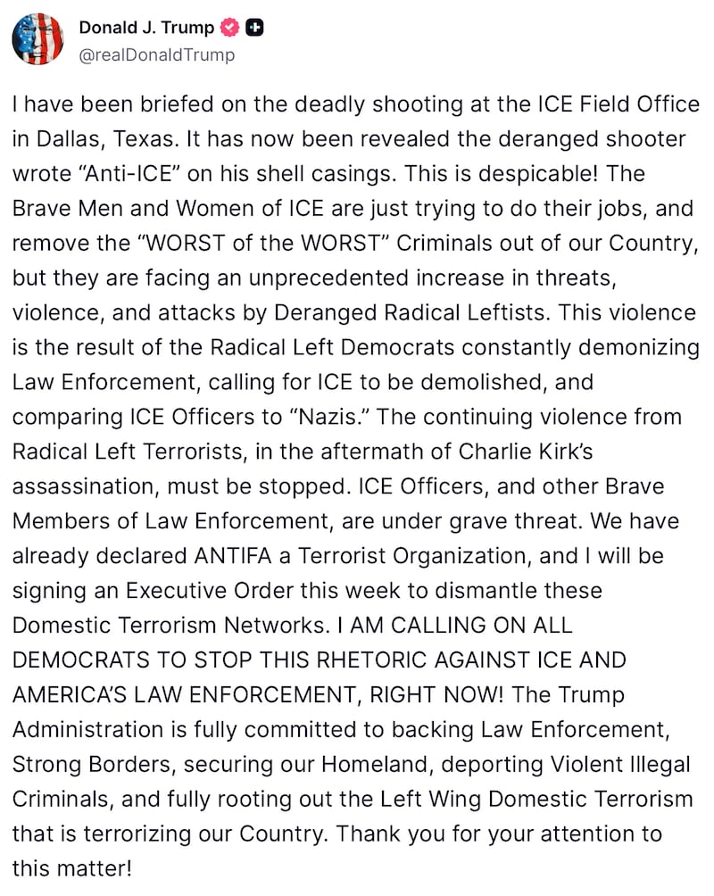 President Trump posts after Dallas ICE shooting.