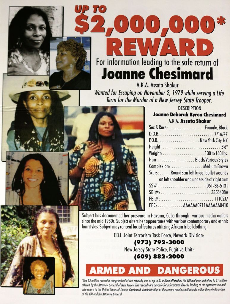 Collage of a wanted poster for Joanne Chesimard (A.K.A. Assata Shakur), offering up to a $2,000,000 reward for information leading to her safe return, including multiple photos of her and a description of her physical characteristics and last known whereabouts.