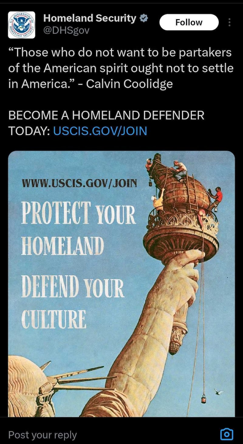 A DHS post featuring a painting of the Stature of Liberty with the words “protect your homeland. Defend your culture” added next to it.