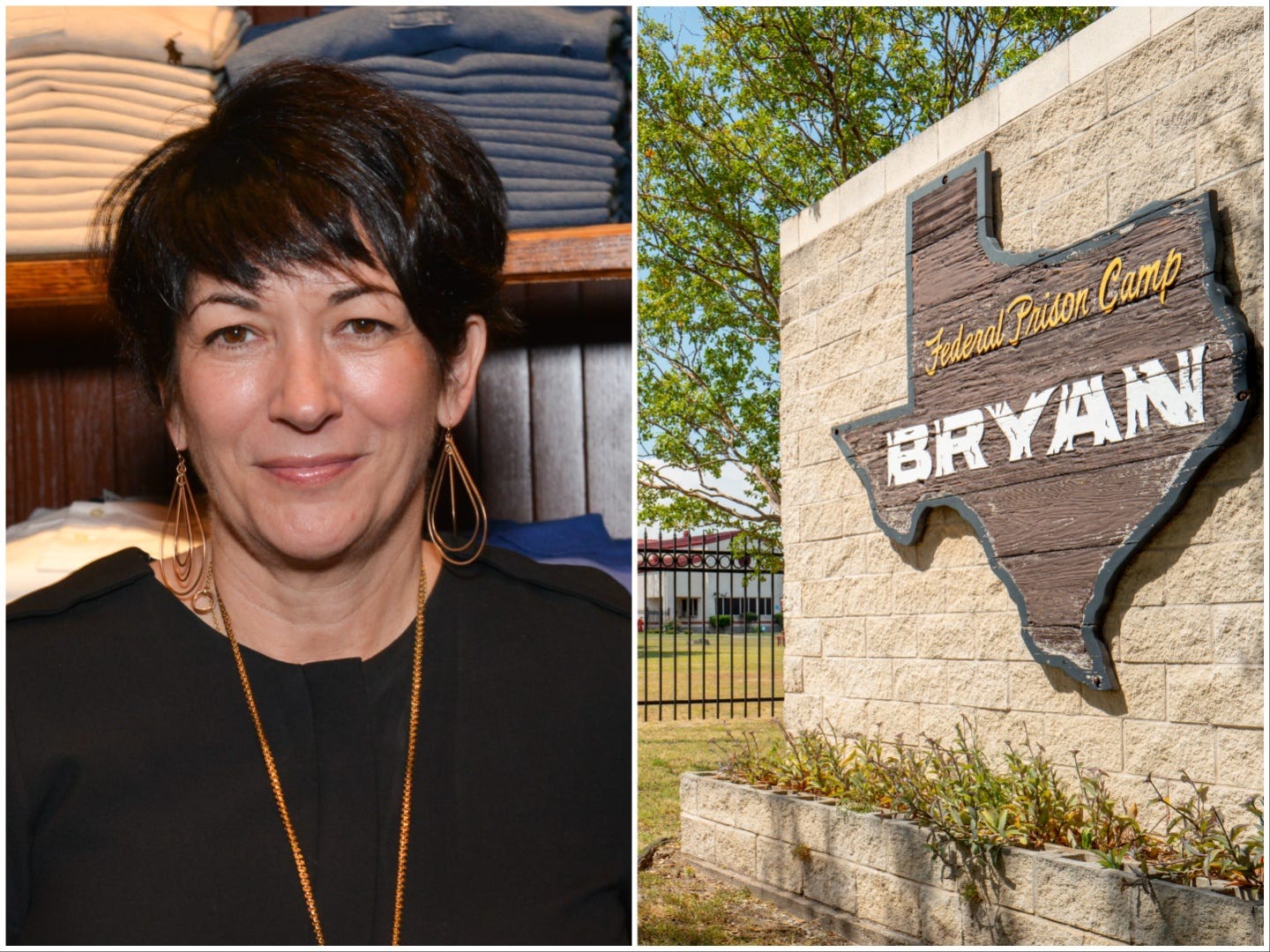 Ghislaine Maxwell; a federal prison camp in Bryan, Texas.