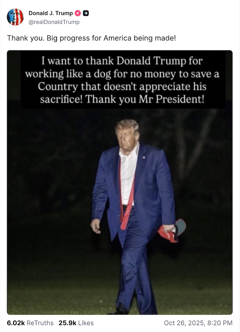 Donald Trump's Truth Social posts in which he claims to have been 