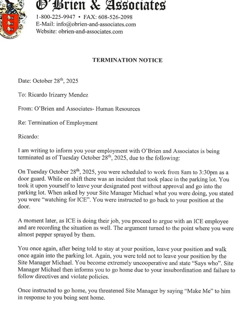 Menards' security guard Ricardo Mendez received this termination letter from his employer, contractor O'Brien & Associates.