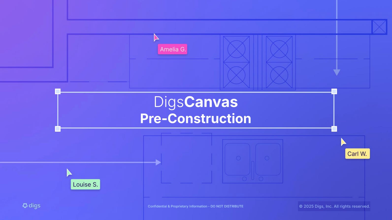 DigsCanvas
Pre-Construction