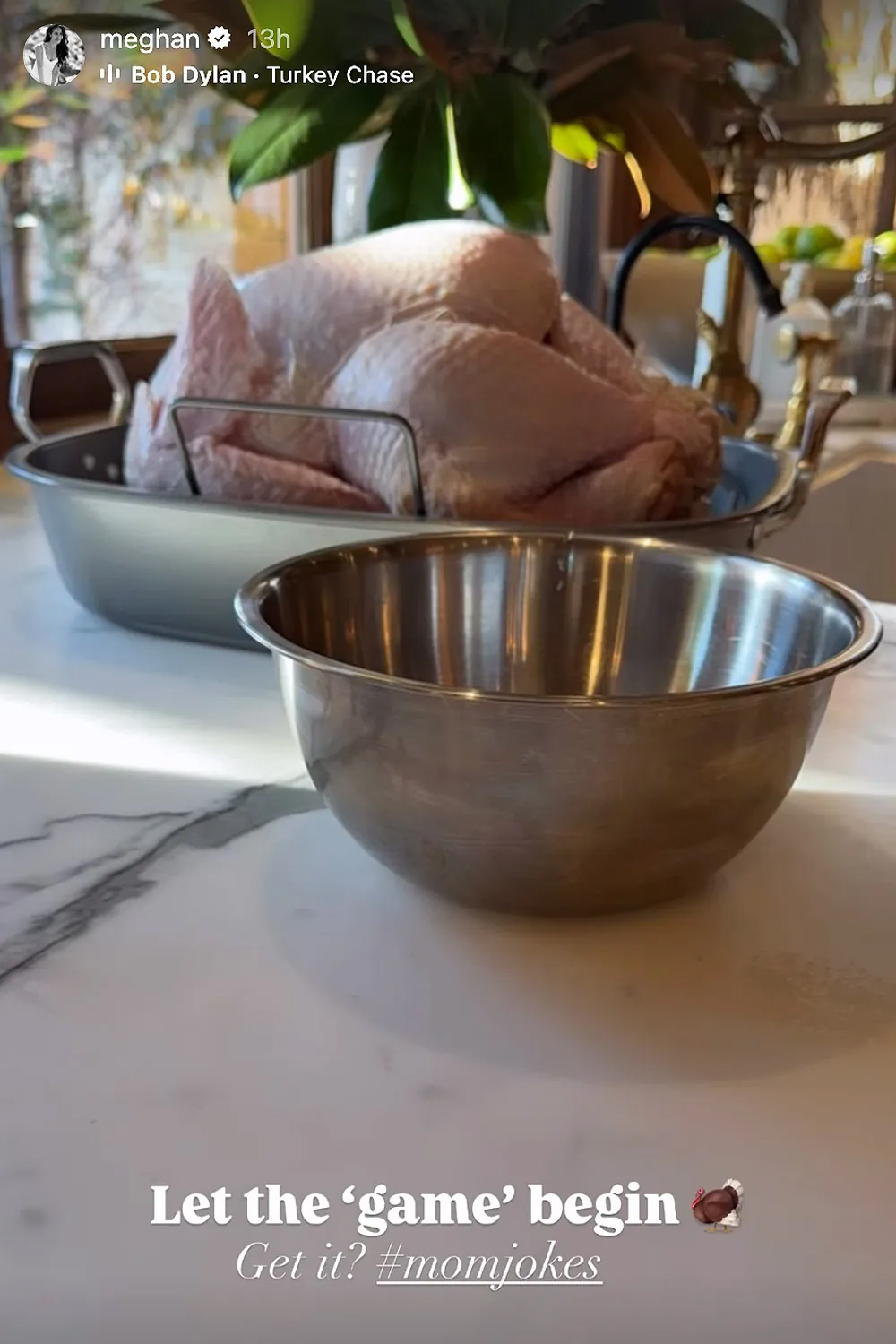 A raw turkey in a roasting pan next to a mixing bowl, with text overlay from Meghan Markle.