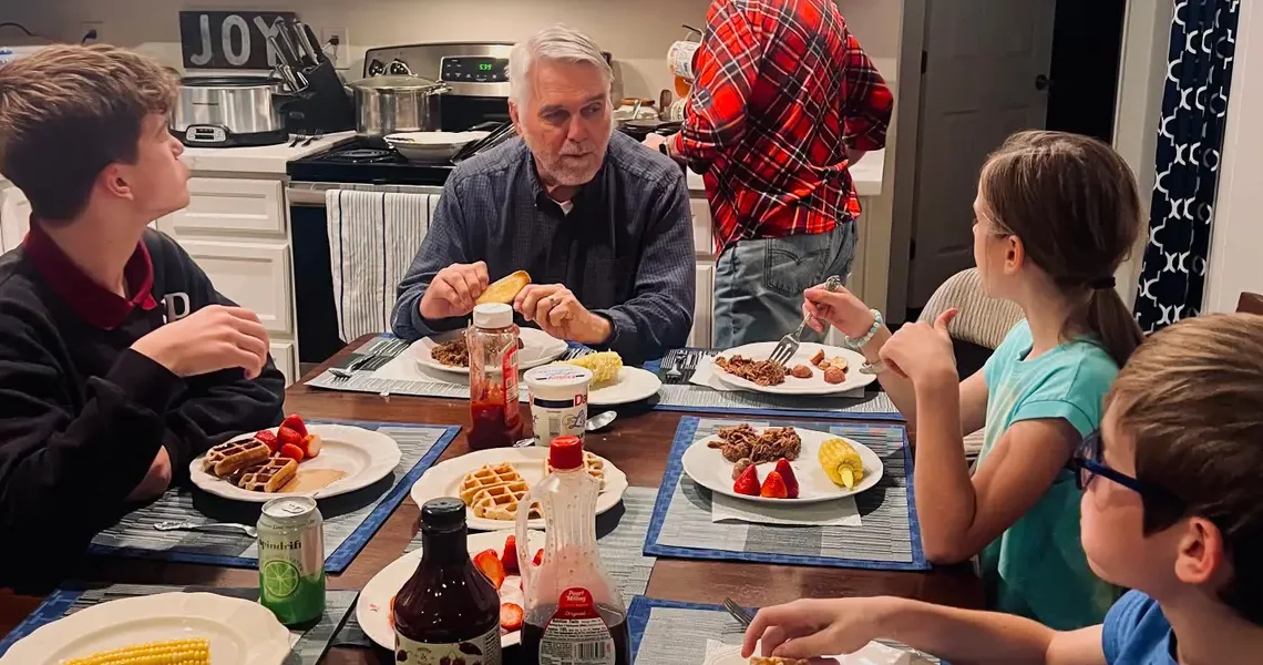 We go to weekly dinners at Grandma’s house. It’s a tradition we prioritize, and it keeps me grounded.