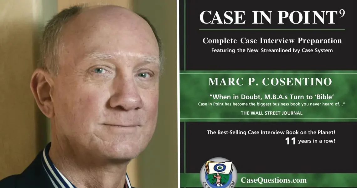 How to land a consulting job these days, according to ‘Case in Point’ author Marc Cosentino