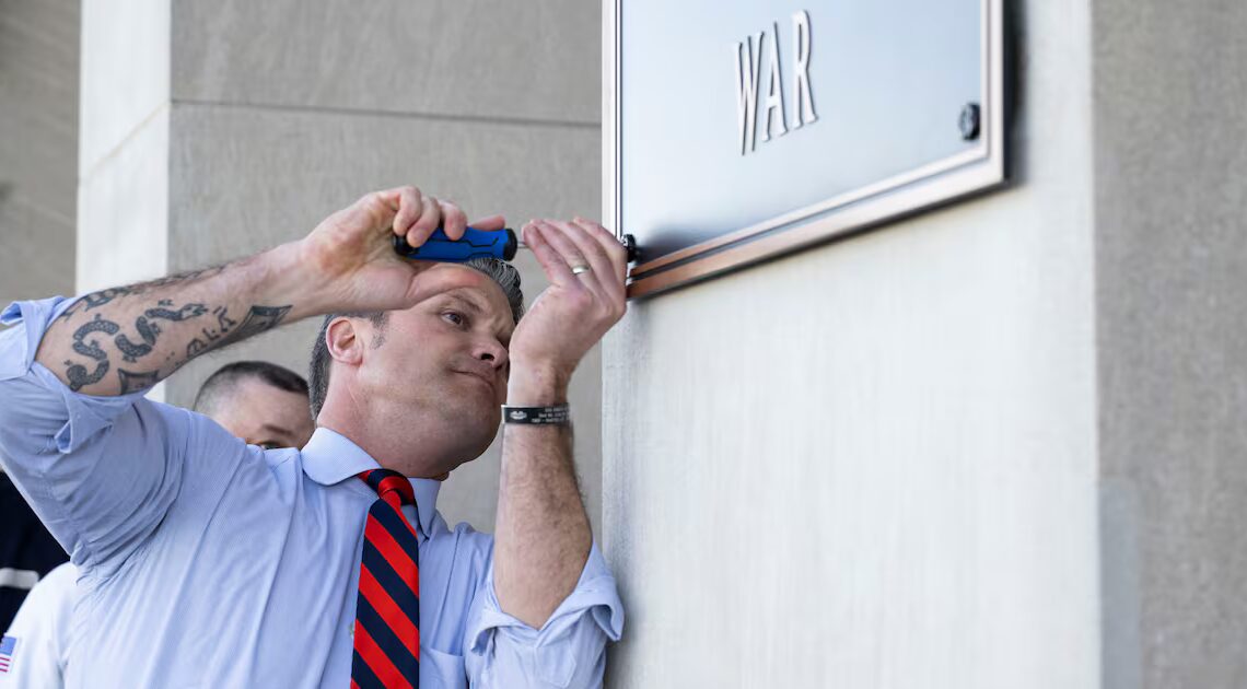 Hegseth Screws the Pentagon With Sign Bearing Make-Believe Name