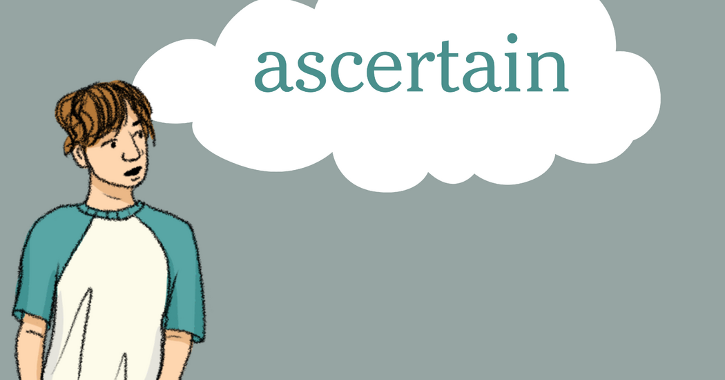Word of the Day: ascertain
