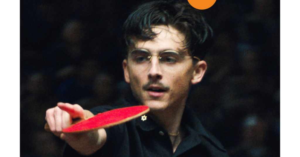 How ‘Marty Supreme’ Got Table Tennis Right